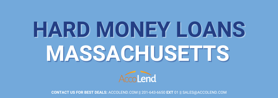 Massachusetts hard money loans