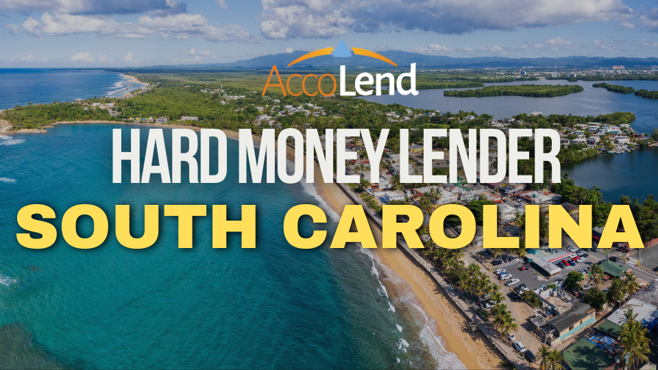 hard money lender in South Carolina