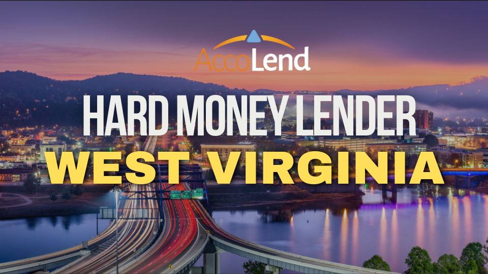 hard money lender in West Virginia