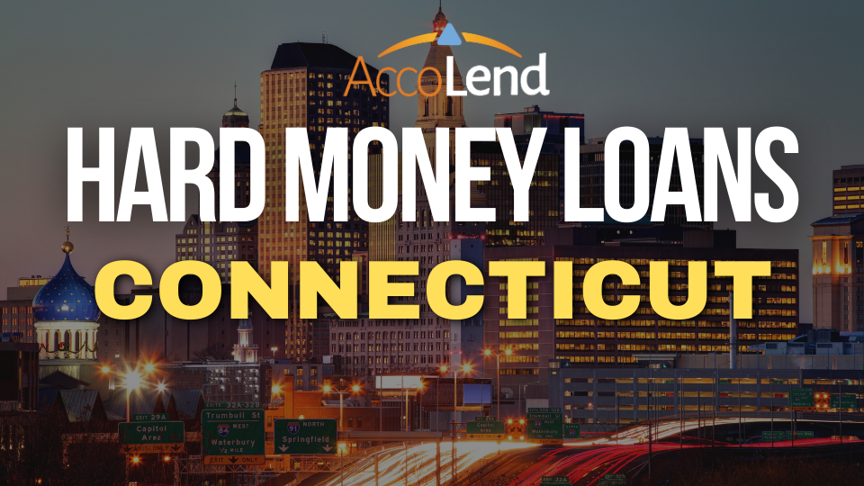 hard money loans in Connecticut