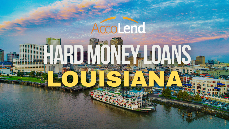 hard money loans in Louisiana