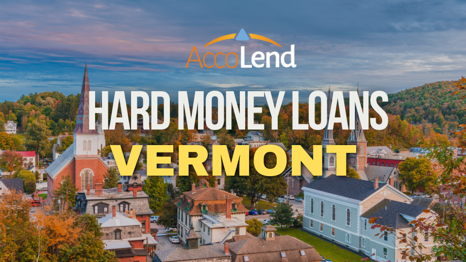 hard money loans in Vermont