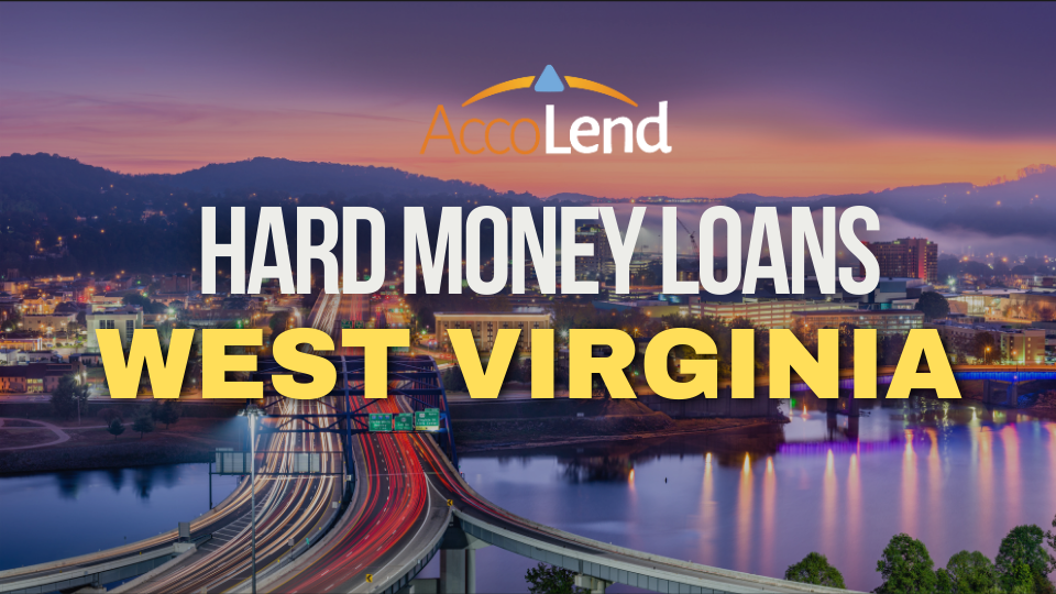 hard money loans in West Virginia