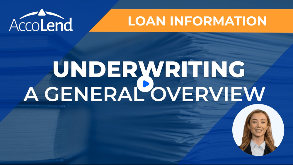 Underwriting - General Overview